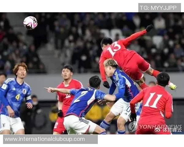 世预赛精彩回顾韩国对阵朝鲜的激烈对决视频解析