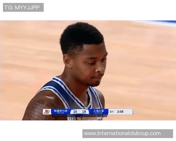 山东与新疆季后赛对决前瞻分析球队状态与关键球员解析